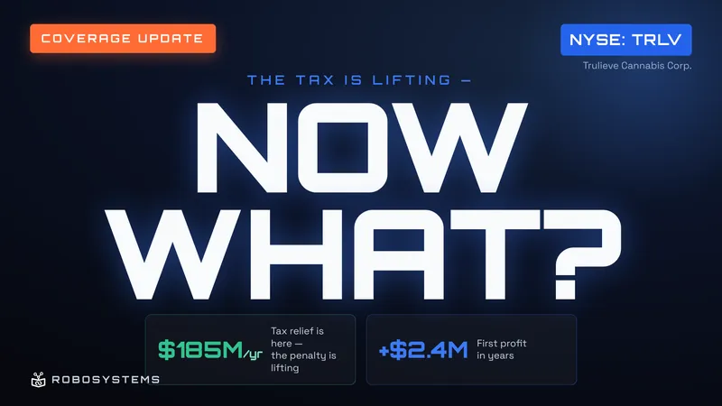 Trulieve (TRLV): A 228% Tax Rate, the NYSE, and the First Profit in Years